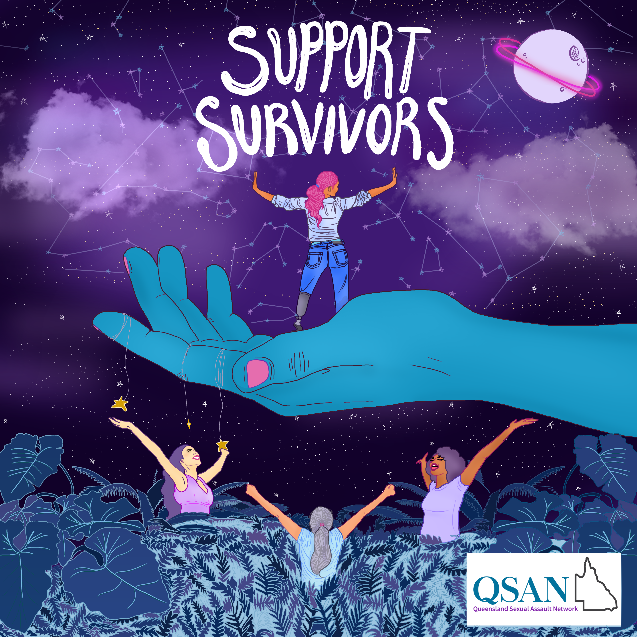 An illustration of a woman standing with her arms outstretched in the palm of an oversized hand above a sea of plants with three woman looking up at her also with arms outstretched with the words Support Survivors